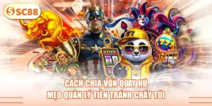 Cách Chia Vốn Quay Hũ - Mẹo Quản Lý Tiền Tránh Cháy Túi