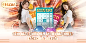 Đánh Bao Lô Miền Nam Ăn Tiền Bao Nhiêu? Cách Chốt Số Chuẩn